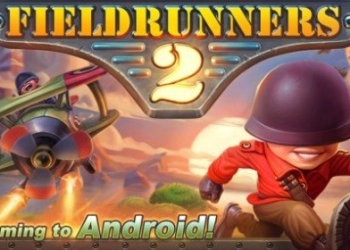 Field Runners 2 Android