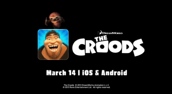 The Croods March 14th Android