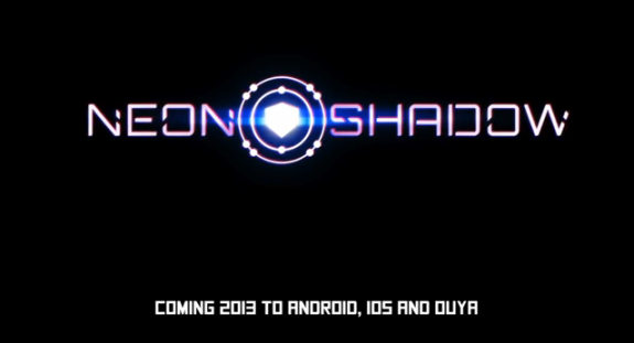 Neon Shadow Coming soon to Android
