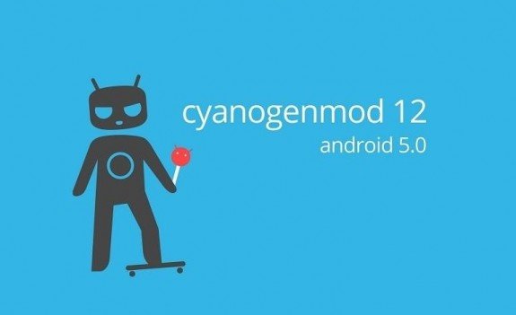 Cyanogenmod 12 Android 5.0 Lollipop