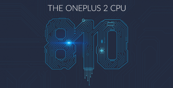 OnePlus 2 Qualcomm Snapdragon 810 confirmed