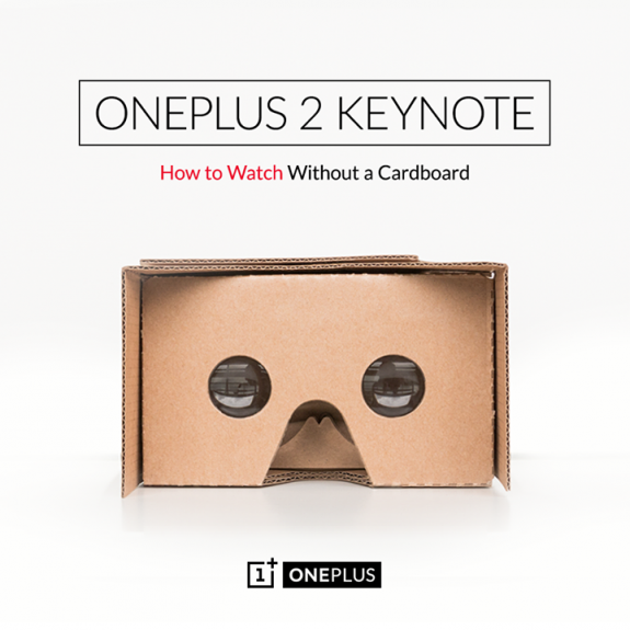 OnePlus2 Launch Without A Cardboard