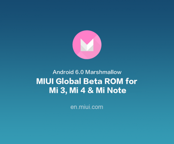 Android 6.0 Marshmallow update for Xiaomi Mi 3 4 Note