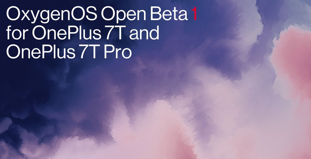 Open Beta for the OnePlus 7T and 7T Pro