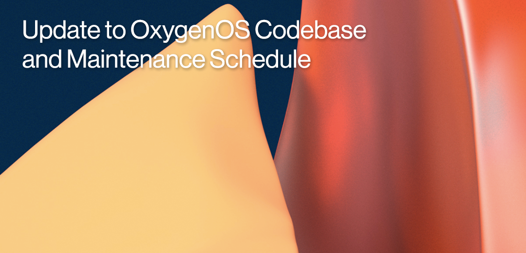 OnePlus merges OxygenOS codebase with Oppo ColorOS