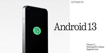 Nothing Phone 1 Android 13 update beta
