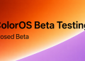 ColorOS 17 closed beta testing program for Oppo OnePlus and Realme devices